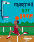 Martell Got Game - Hardcover